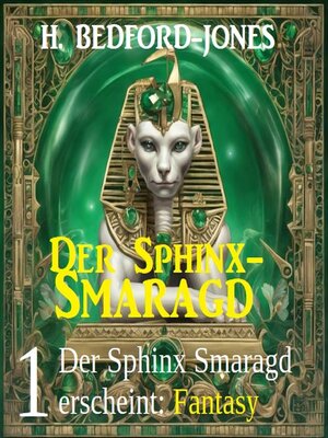 cover image of Der Sphinx Smaragd erscheint